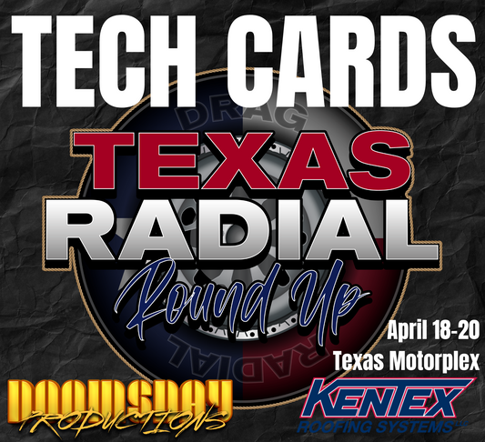 Texas Radial Roundup Tech Cards (Includes Driver Entry)